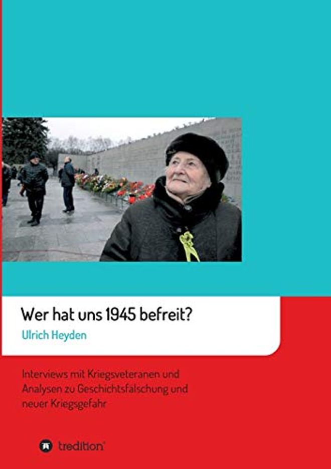 Wer hat uns 1945 befreit?